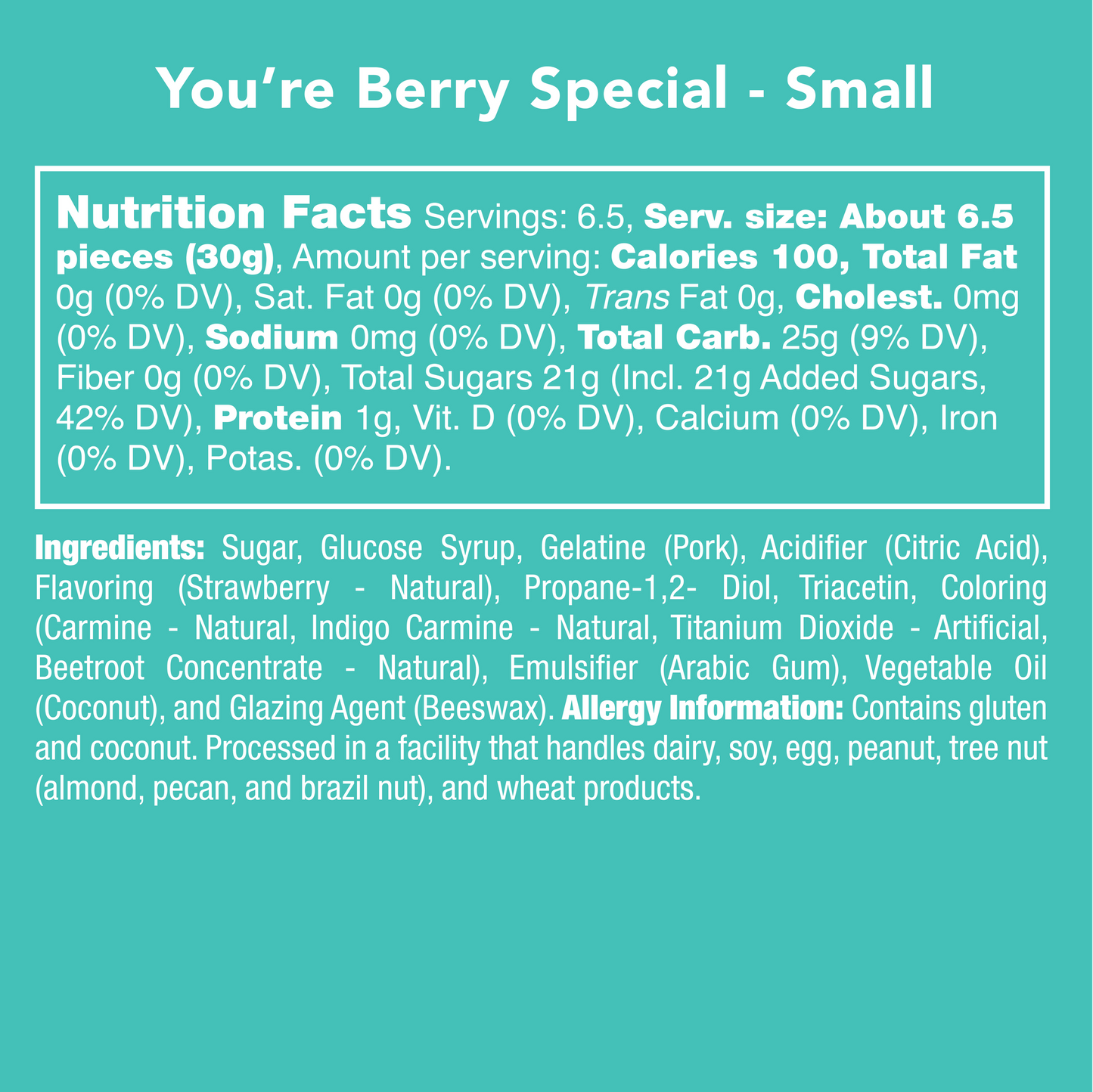 You're Berry Special Candy