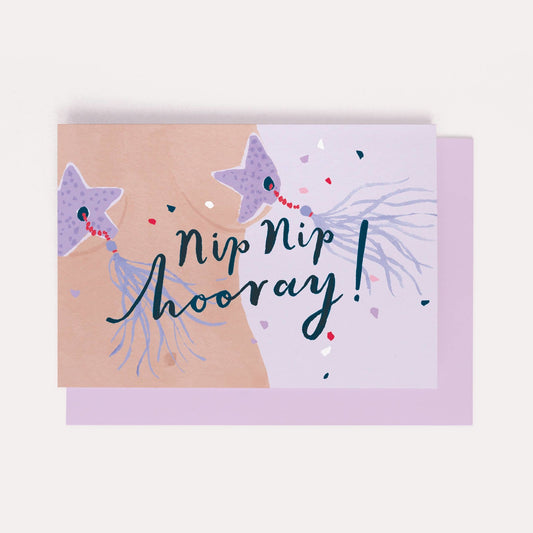 Nip Nip Hooray! Card